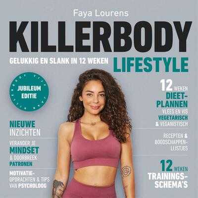 Faya Lourens - Killerbody Lifestyle