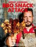 Jord Althuizen - Smokey Goodness BBQ Snack Attack