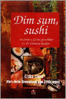 Ciska Cress en C. Cress - Dim sum, sushi
