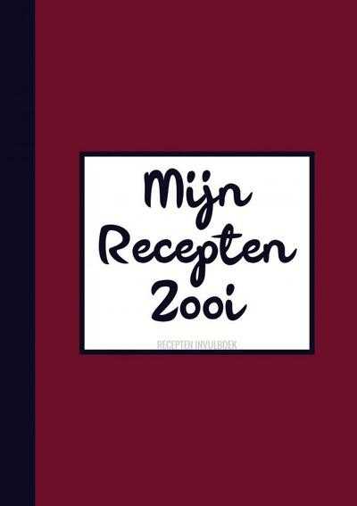 Boek Cadeau - Grappig Cadeau voor Mannen, Vriend, Vrouwen, Vriendin - Recepten Invulboek / Receptenboek - "Mijn Recepten Zooi"