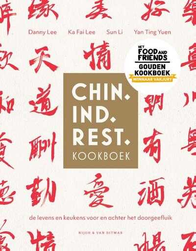 Danny Lee, Ka Fai Lee, Sun Li, Yan Ting Yuen en Jois Ang - Chin. Ind. Rest. kookboek