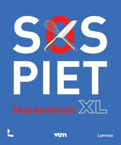 Piet Huysentruyt - SOS Piet XL
