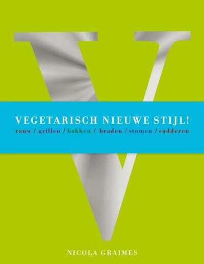 Nicola Graimes en Vitataal - Vegetarisch nieuwe stijl