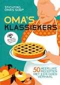 Stichting Oma's Soep, Stichting Oma'S Soep en Stichting Omas Soep - Oma's klassiekers