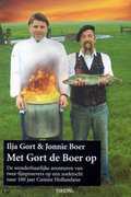 I. Gort en Jonnie Boer - Met Gort De Boer Op