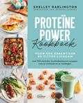 Shelley Darlington - Proteïne Power Kookboek voor een krachtiger en fitter lichaam