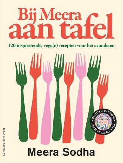 Meera Sodha - Bij Meera aan tafel