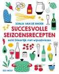 Sonja van de Rhoer - Succesvolle seizoensrecepten (midprice)