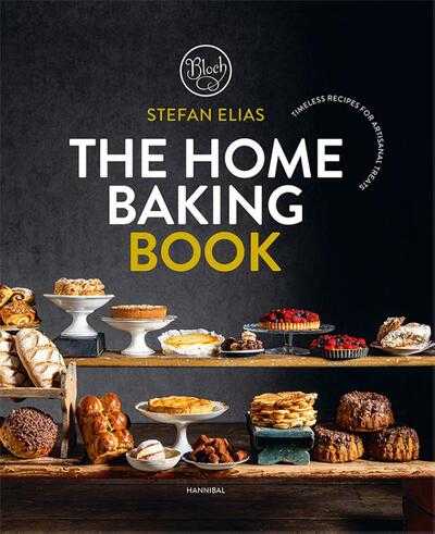 Stefan Elias - The Home Baking Book