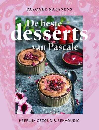 Pascale Naessens - De beste desserts van Pascale