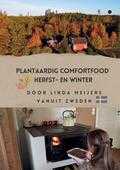 Linda Meijers - Plantaardig comfortfood herfst en winter