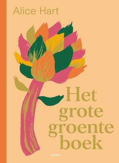 Alice Hart - Het grote groenteboek