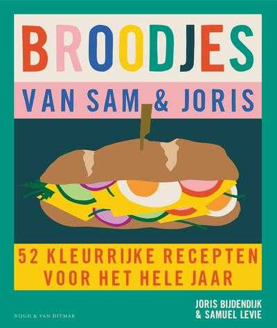 Saskia van Osnabrugge, Samuel Levie en Joris Bijdendijk - Broodjes van Sam & Joris