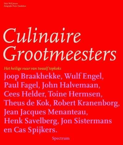 Wim Jansen, Will Jansen en Pieter Ouddeken - Culinaire grootmeesters