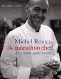 Teresa Fisher, M. Roux en T. Fisher - De Marathon Chef