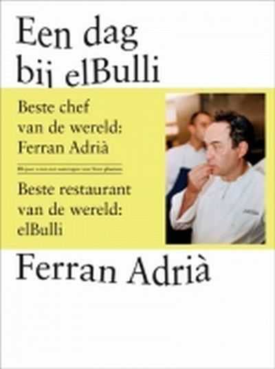 Omslag Ferran Adrià - Een dag bij elBulli