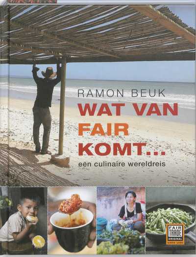 Ramon Beuk, R. Kraaijeveld, Eva Reinders Redactie en R. Beuk - Wat van Fair komt...