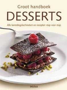 Cornelia Klaeger en Claudia Bruckmann - Groot handboek desserts