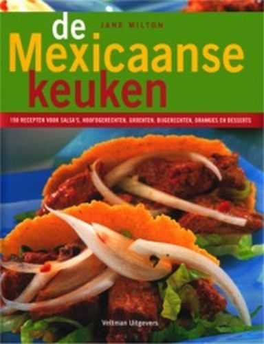 J. Milton - De Mexicaanse keuken