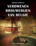 Adelijn Calderon - Verdwenen brouwerijen van Belgie