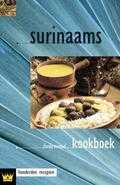 P. Hageman-Boekee en F. Dijkstra - Surinaams kookboek