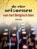 Sven Gatz - De vier seizoenen van het Belgisch bier