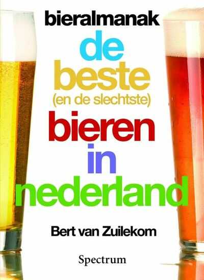 Bert van Zuilekom en B. van Zuilekom - Bieralmanak