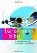 Dave Broom en D. Broom - De barkeepers bijbel