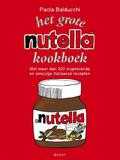 P. Balducchi - Het grote Nutella-kookboek