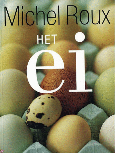 M. Roux, Michel Roux en Martin Brigdale - Het Ei
