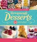 Miki Duerinck en Kristin Leybaert - Verrassende desserts in 30 minuten