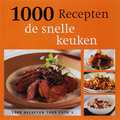 C. Darbonne en M. Barberousse - Snelle keuken 1000 recepten