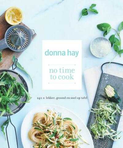 Donna Hay - No time to Cook