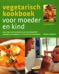 Amanda Grant - Vegetarisch kookboek voor moeder en kind