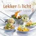 Els Goethals en Luk Thys - 6 Hapjes en Tapas - Lekker & Licht