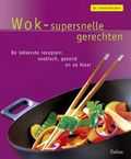 Annette Sabersky en A. Sabersky - 3 Wok - supersnelle gerechten - De ideeenkeuken