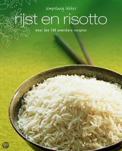 Niet bekend - Simpelweg lekker Rijst en risotto