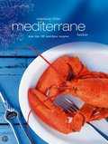 Niet bekend - Simpelweg lekker Mediterrane keuken