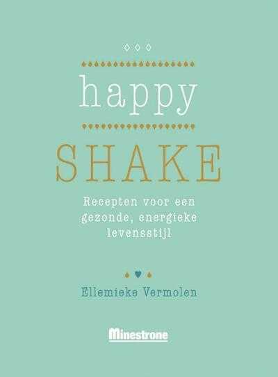 Ellemieke Vermolen, Ineke van Nieuwenhove en Diane Hendrikx - Happy shake
