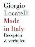 Giorgio Locatelli - Made in Italy