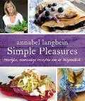 Annabel Langbein en Annabel A. Langbein - Simple pleasures