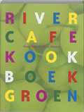 Rose Gray - River cafe kookboek groen
