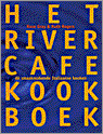 Ruth Rogers, J. Pigozzi, M. Thompson, Rose Gray en Rosemary Rogers - Het River Cafe kookboek