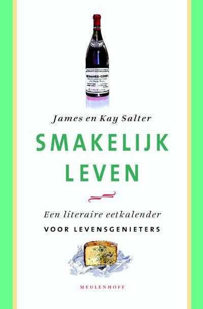 J. Salter en K. Salter - Smakelijk leven