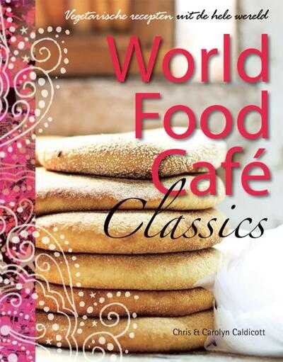 Carolyn Caldicott, James Merrell en Chris Caldicott - World food Café Classics