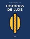 Stéphane Reynaud, Marie-Pierre Morel en Jose Reis de Matos - Hotdogs de luxe