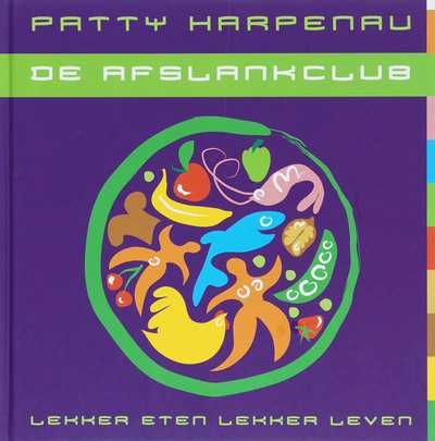 Patty Harpenau, M. de Boer en P. Harpenau - De afslankclub