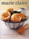 Michele Cranston, P. Tinsley en M. Cranston - Easy - Marie Claire kookboek