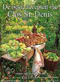 Christian Denis, K. Hageman en C. Denis - De beste recepten van Clos St. Denis