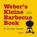 Matthew Drennan, M. Dando en M. Drennan - Weber's Kleine Barbecue Boek